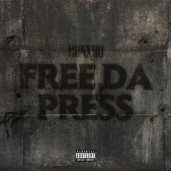 Hunxho - Free Da Press