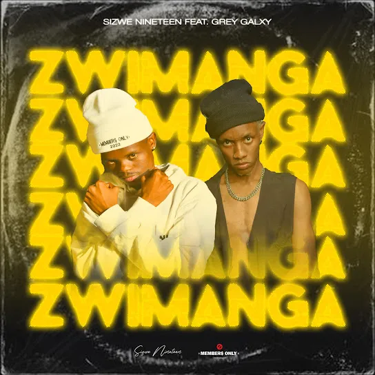 Sizwe Nineteen - Zwimanga
