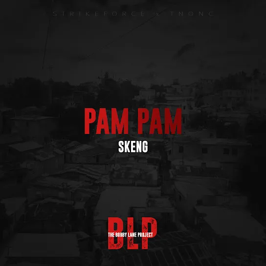Skeng - Pam Pam