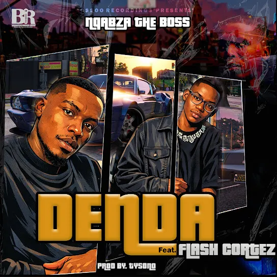 Nqabza The Boss - Denda