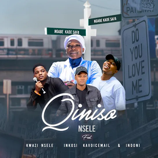 Qiniso Nsele - Ngabekade safa