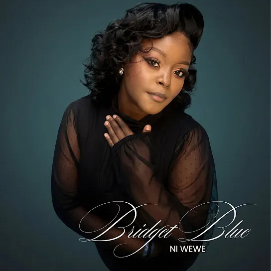 Bridget Blue - Ni Wewe