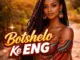 MusicaAfrika - Botshelo Ke Eng (Amapiano)
