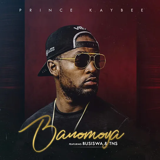 Prince Kaybee - Banomoya