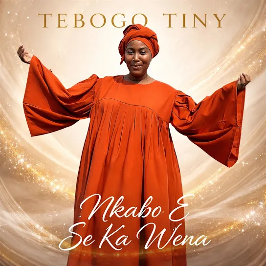 Tebogo Tiny - Nkabo E Se Ka Wena