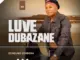 Luve Dubazane - Izinqumo Zendoda