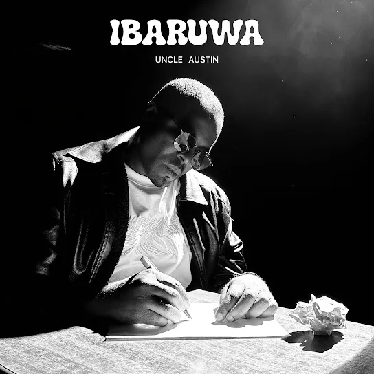 Uncle Austin - Ibaruwa