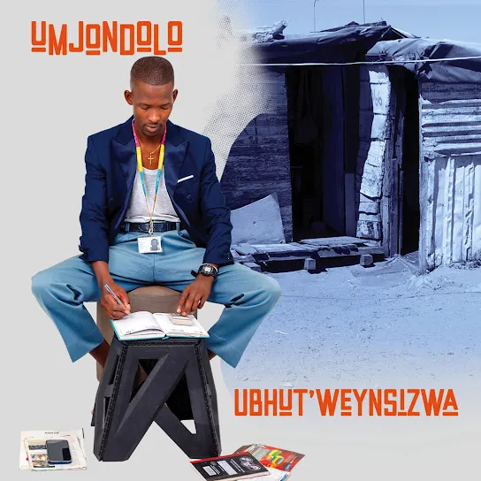 Ubhut'weynsizwa - Umjondolo