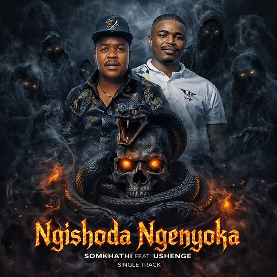 Somkhathi - Ngishoda Ngenyoka