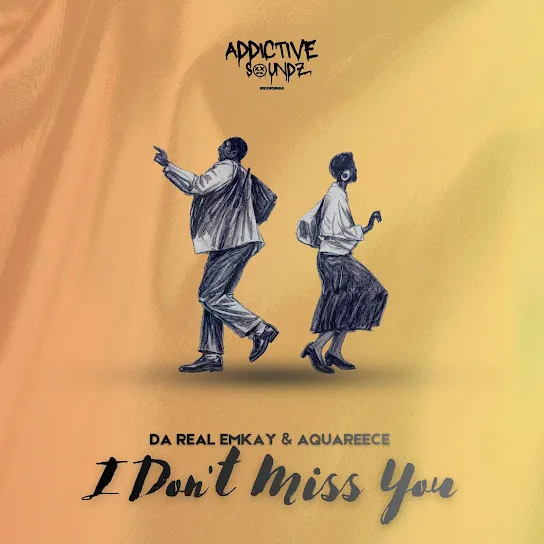 Da Real Emkay - I Don't Miss You (Addictive Mix)