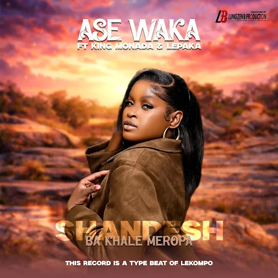 Lungzen B Production - Ase Waka Shandesh King Monada Natiey Lepaka