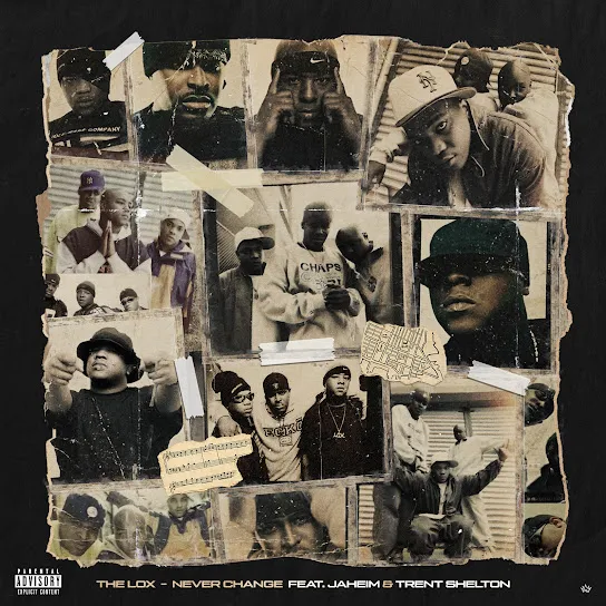 The LOX - Never Change