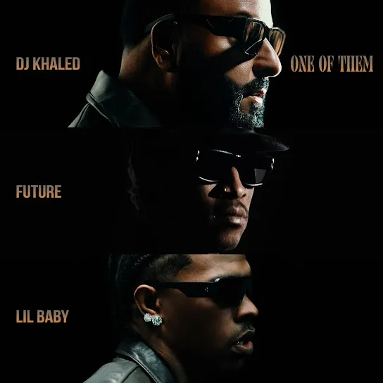 DJ Khaled - One of Them